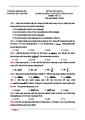Đề thi thử THPT Quốc gia lần II môn Vật lý năm 2017 - Trường THPT chuyên Đại học Sư phạm Hà Nội (Có đáp án)